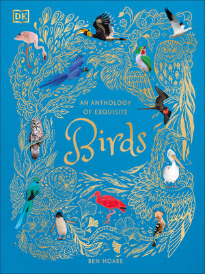cover image of An Anthology of Exquisite Birds
